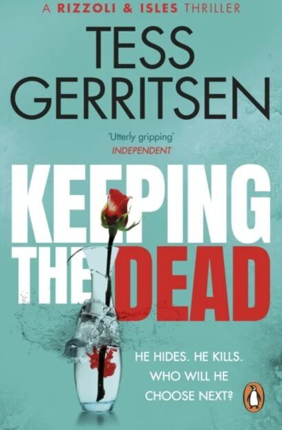 Keeping the Dead av Tess Gerritsen