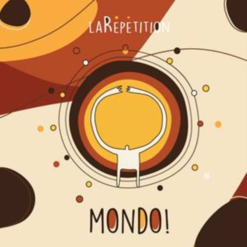 La Rèpètition Mondo! CD
