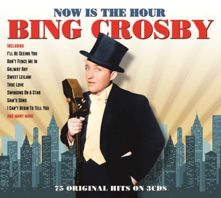Bing Crosby Now Is The Hour CD
