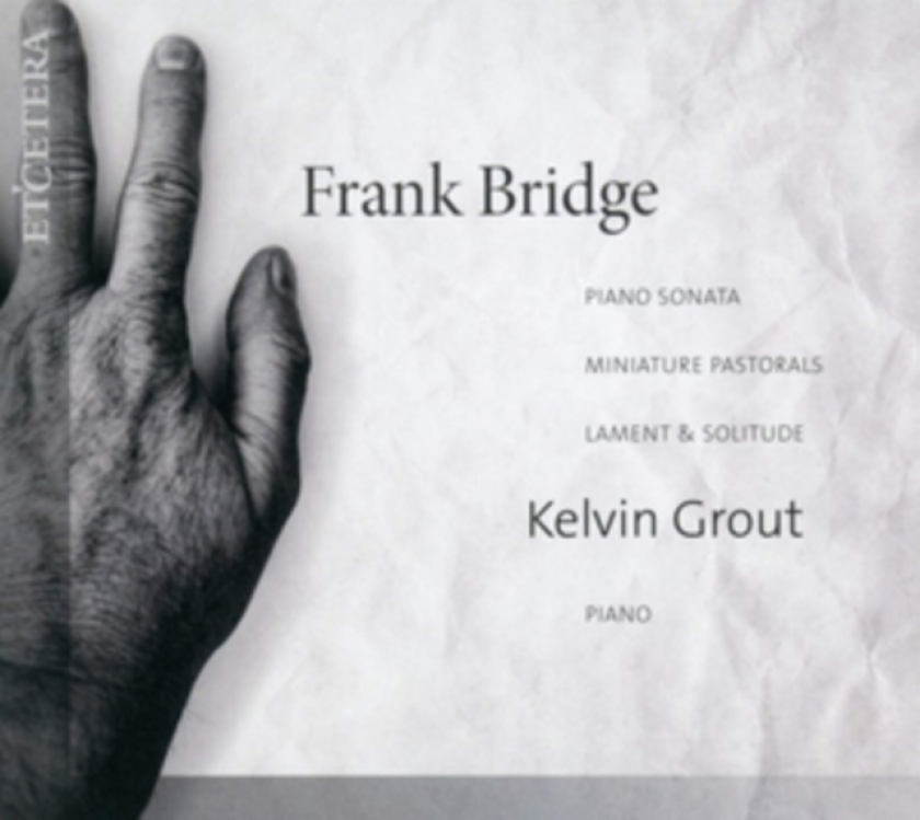 Frank Bridge: Piano Sonata/Miniature Pastorals/Lament & Solitude CD