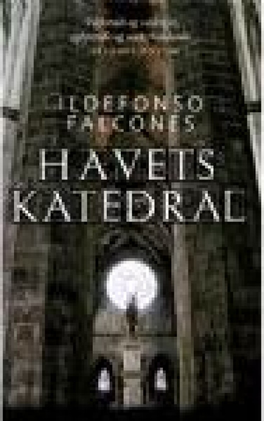 Havets katedral Ildefonso Falcones Språk: Dansk
