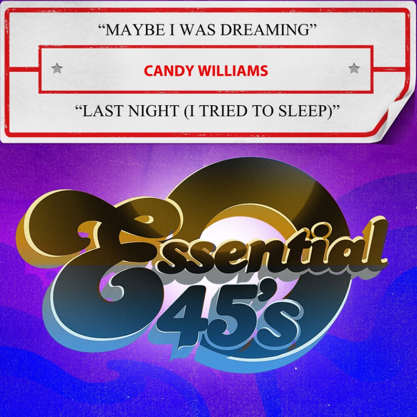 Candy Williams Maybe I Was Dreaming / Last Night (I Tried Sleep) CD