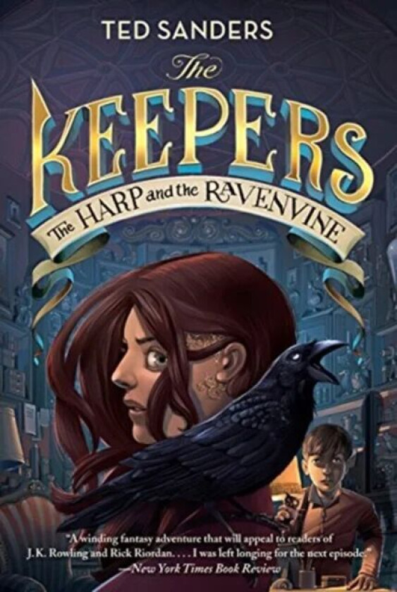 The Keepers #2: The Harp and the Ravenvine av Ted Sanders