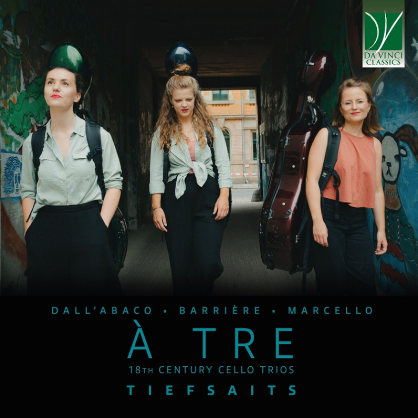 Ensemble Tiefsait Dall'abaco. Barriere. Marcello: 18th Century Cello Trios CD