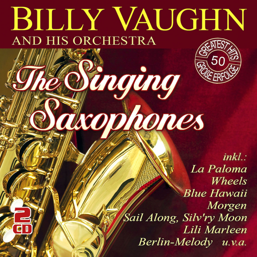 Billy Vaughn And His Orchestra The Singing Saxophones CD