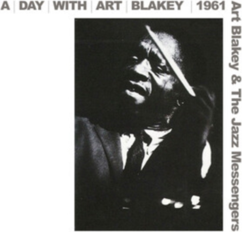 Art Blakey & The Jazz Messengers A Day With Art Blakey 1961 CD