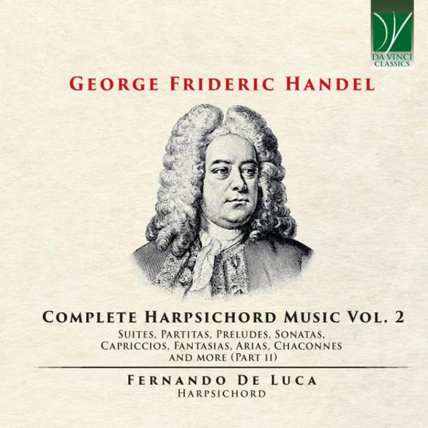 Fernando De Luca George Friederic Handel: Complete Harpsichord Music Vol. 2 CD