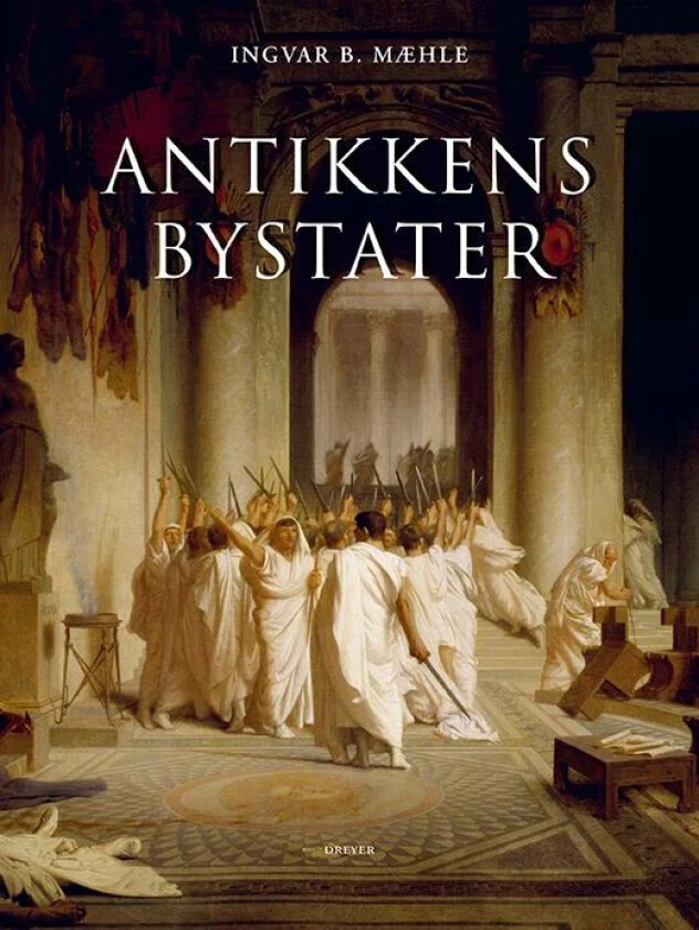 Antikkens bystater av I. Brandvik Mæhle