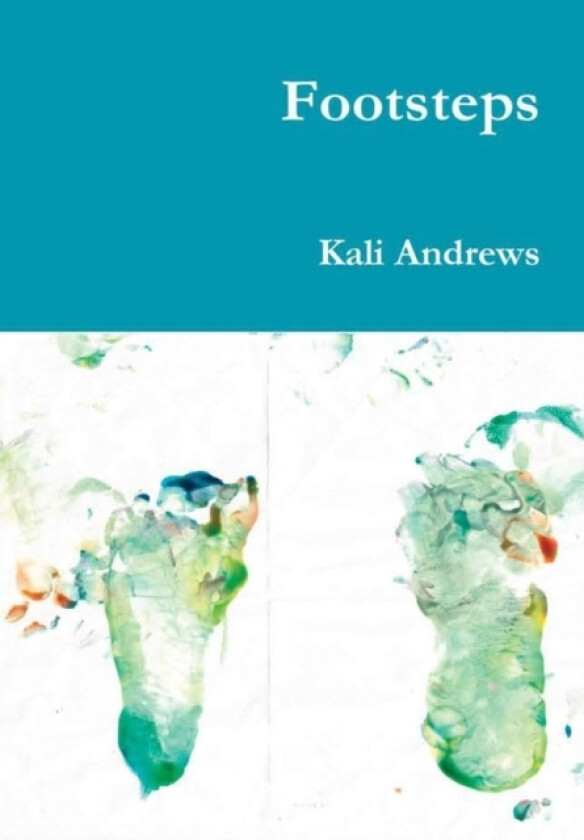 Footsteps av Kali Andrews (Hardcover)