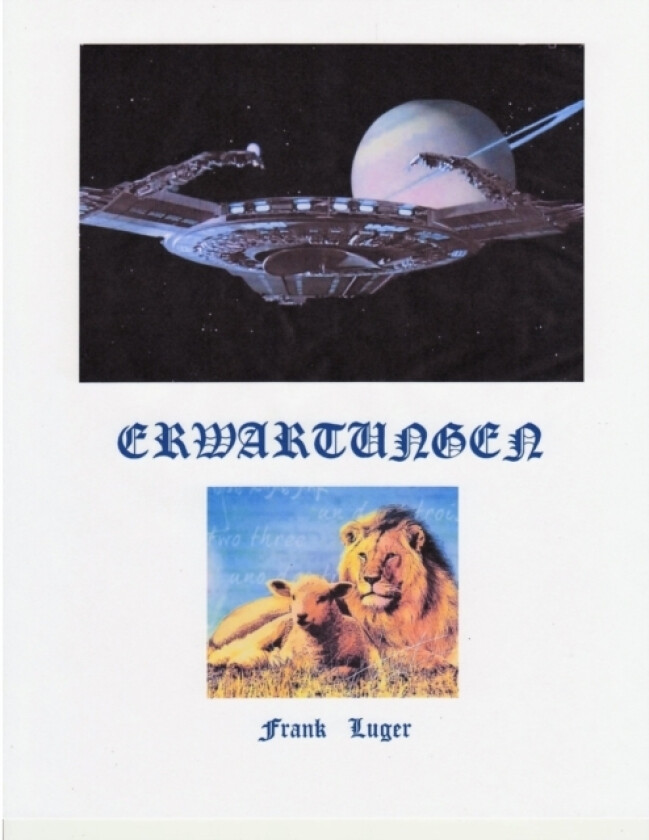 ERWARTUNGEN av Frank Luger (Paperback)