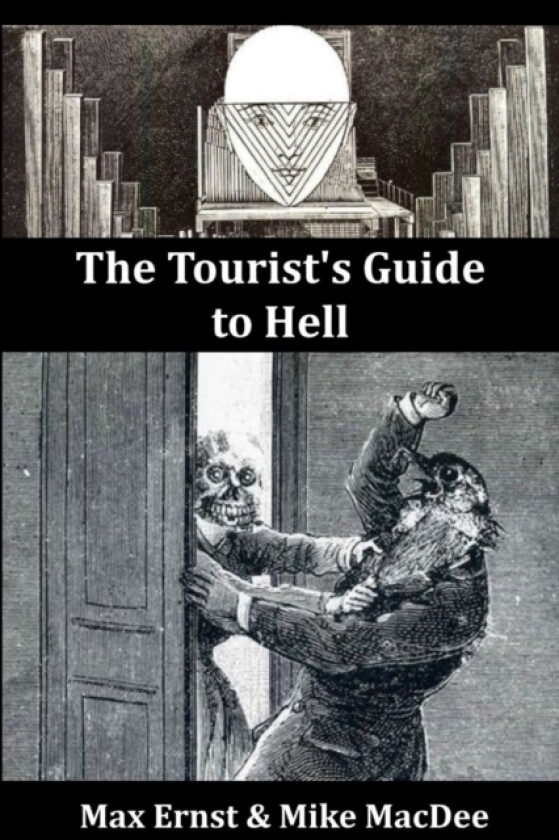 The Tourist's Guide to Hell av Mike Macdee (Paperback)
