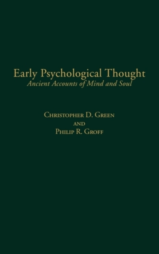 Early Psychological Thought av Christopher D. Green (Hardcover)