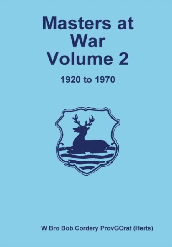 Masters at War Volume 2 av Bob Cordery (Hardcover)