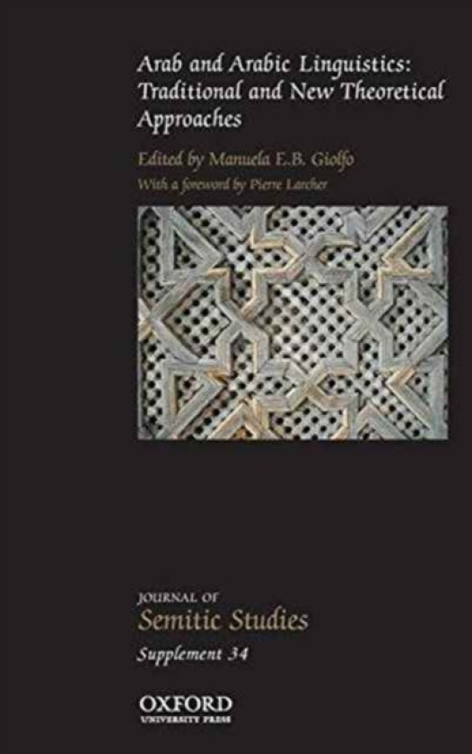 Arab and Arabic Linguistics av Manuela Giolfo (Hardcover)