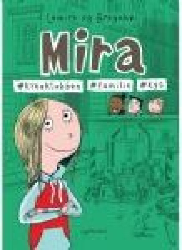 Mira 3 - #kreaklubben #familie #kys Sabine Lemire Språk: Dansk