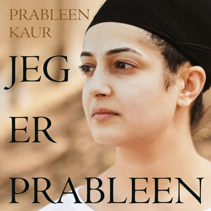 Jeg er Prableen av Prableen Kaur