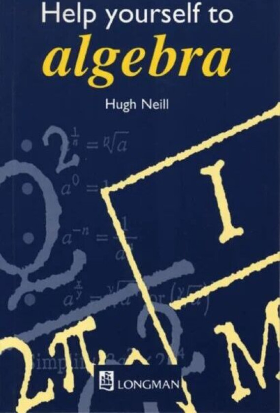 Help Yourself to Algebra 1st. Edition av Hugh Neill