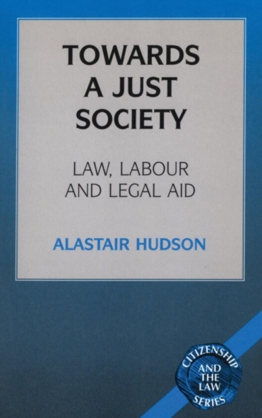 Towards a Just Society av Alastair Hudson (Hardcover)