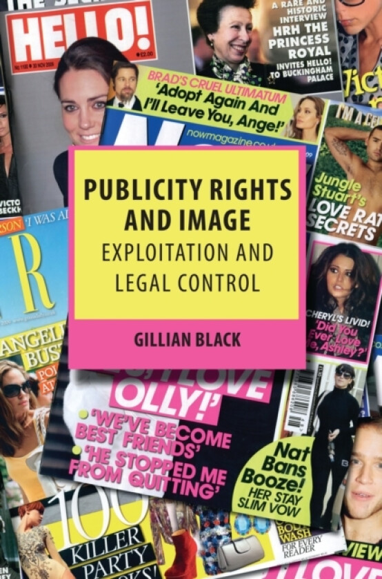 Publicity Rights and Image av Gillian Black (Hardcover)