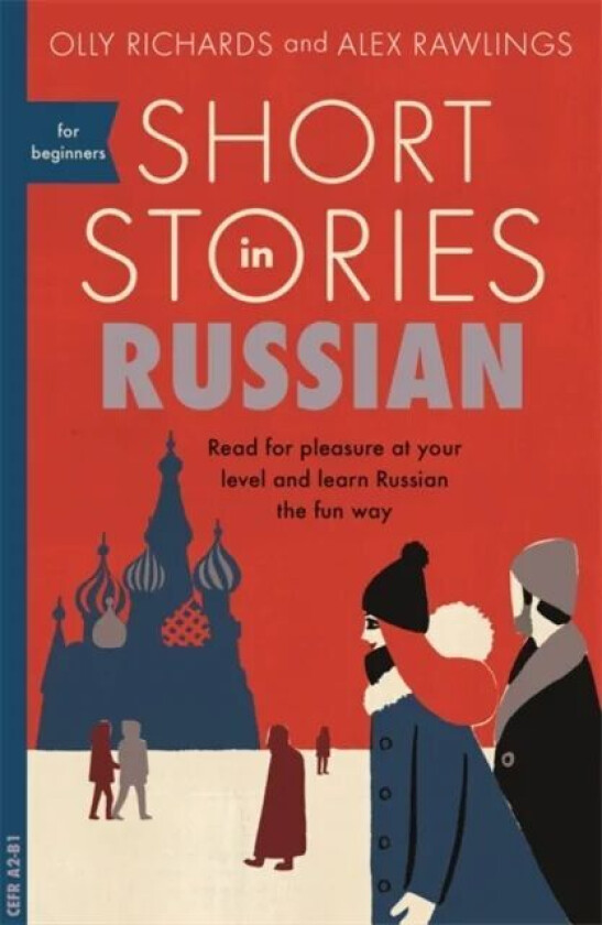 Short Stories in Russian for Beginners av Richards & Rawlings