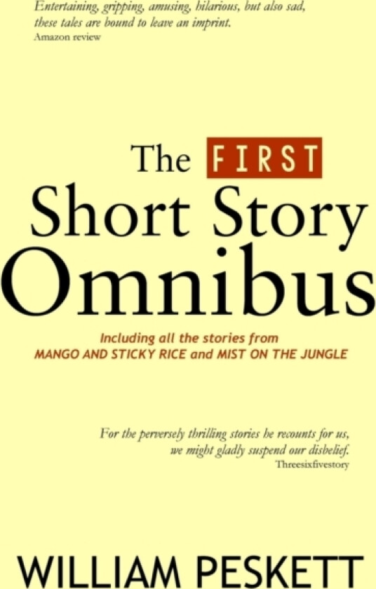 The First William Peskett Short Story Omnibus av William Peskett (Paperback)