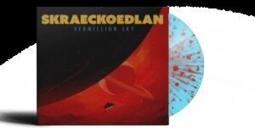 Skraeckoedlan - The Vermillion Sky (Ltd Blue Vinyl with Red Splatter)