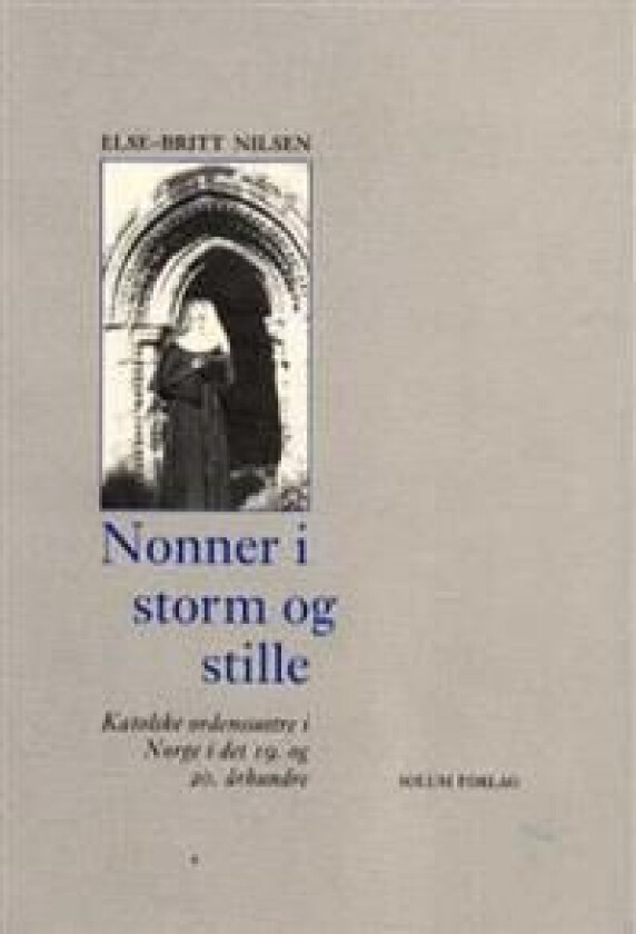 Nonner i storm og stille av Else-Britt Nilsen
