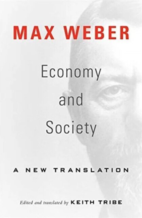 Economy and Society av Max Weber