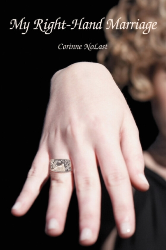 My Right-Hand Marriage av Corinne Nolast (Paperback)