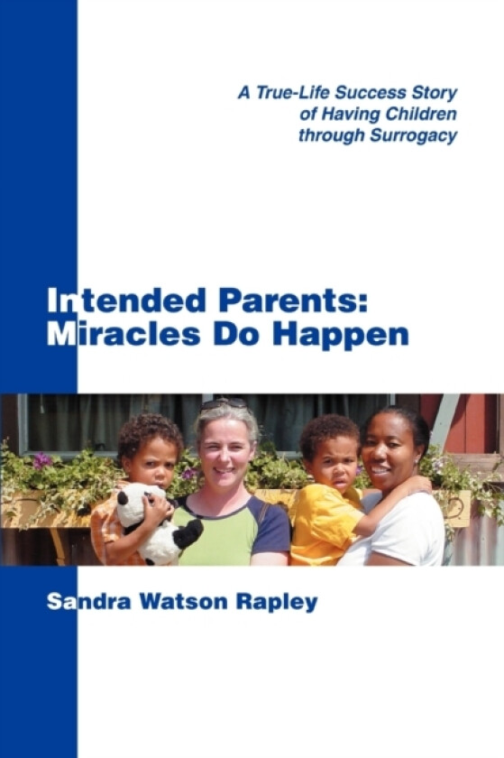 Intended Parents av Sandra Watson Rapley (Paperback)