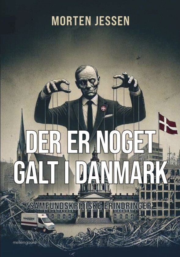 Det er noe galt i Danmark | Morten Jessen | Språk: Dansk
