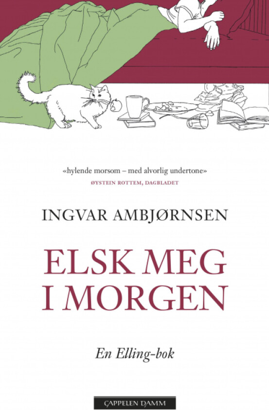 Elsk meg i morgen av Ingvar Ambjørnsen