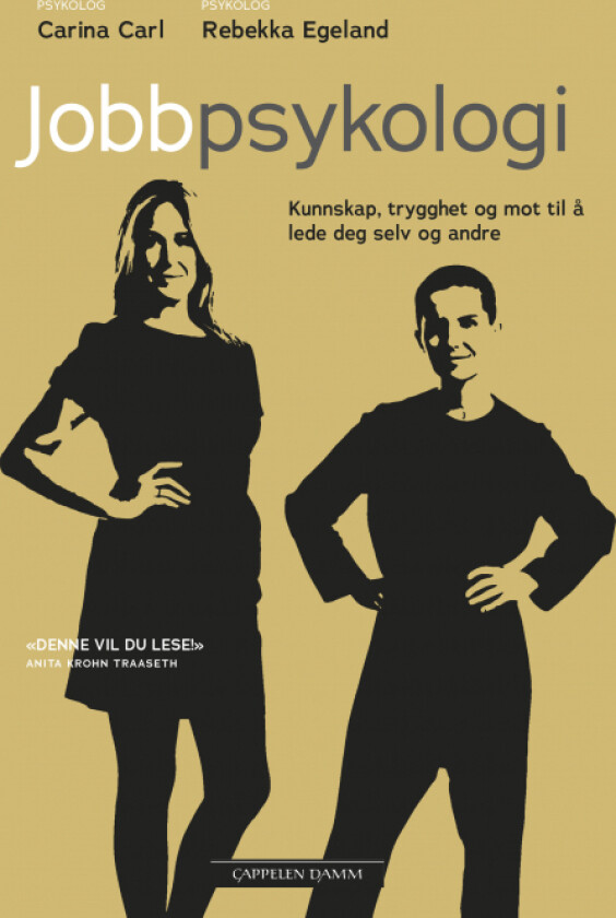 Jobbpsykologi av Carina Carl, Rebekka Egeland