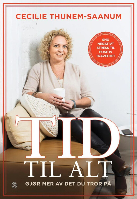 Tid til alt av Cecilie Thunem-Saanum