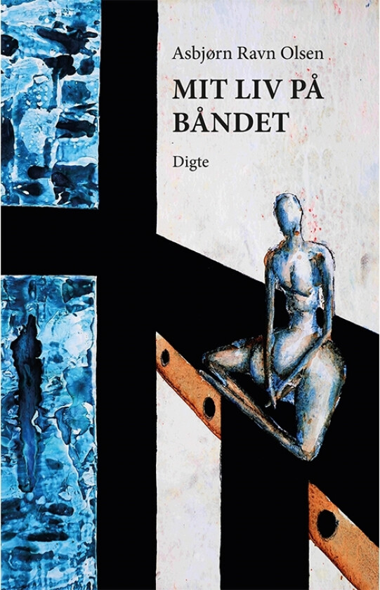 Med liv på båndet | Asbjørn Ravn Olsen | Språk: Dansk