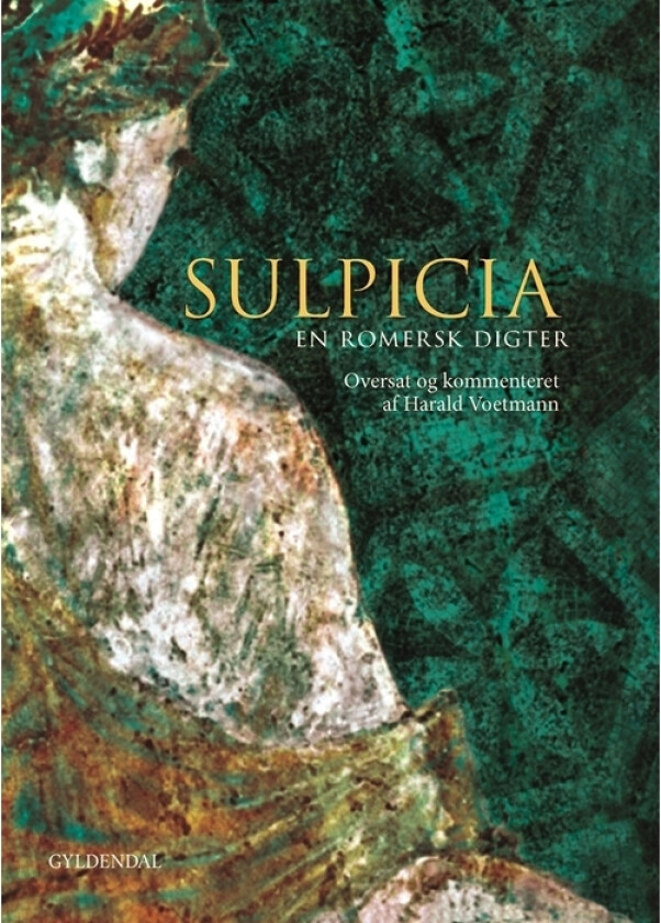 Sulpicia | Harald Voetmann | Språk: Dansk