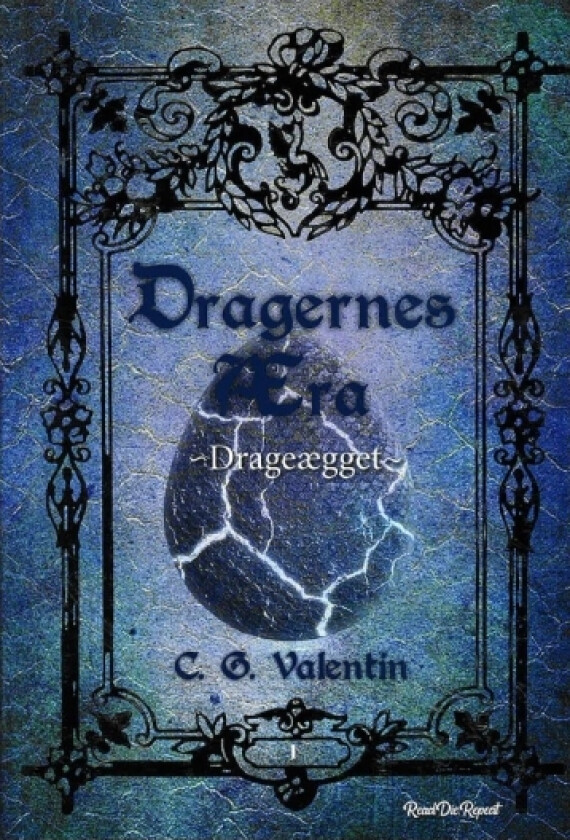 Dragenes æra 1: Drageegget | C. G. Valentin | Språk: Dansk