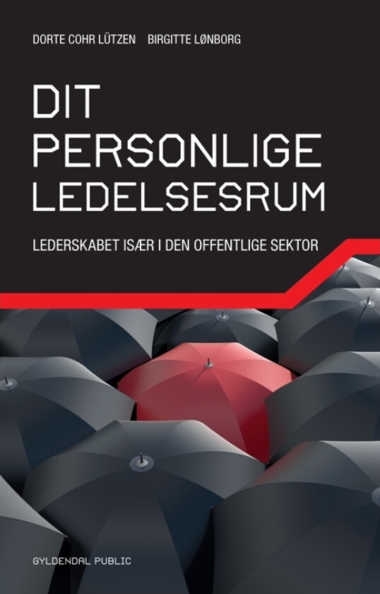 Ditt personlige lederrom | Dorte Cohr Lützen Birgitte Lønborg | Språk: Dansk