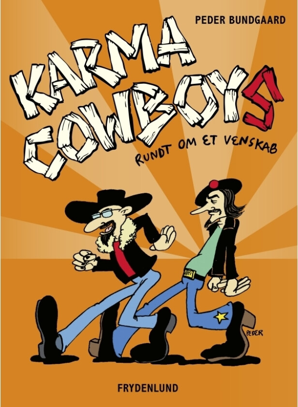 Karma Cowboys | Peder Bundgaard | Språk: Dansk