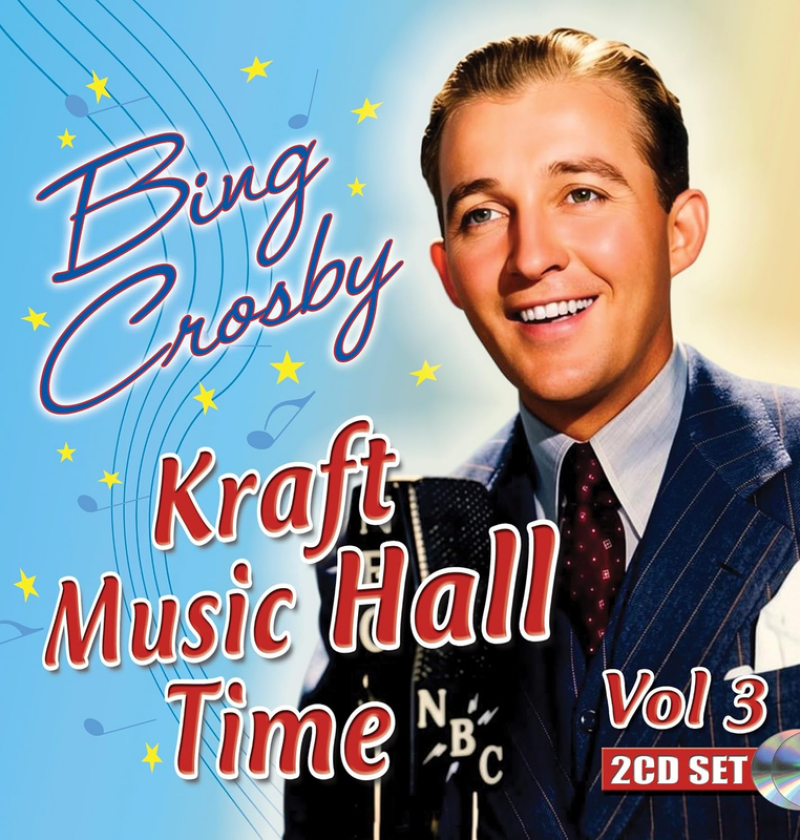 Bing Crosby Kraft Music Hall Time Vol 3 CD