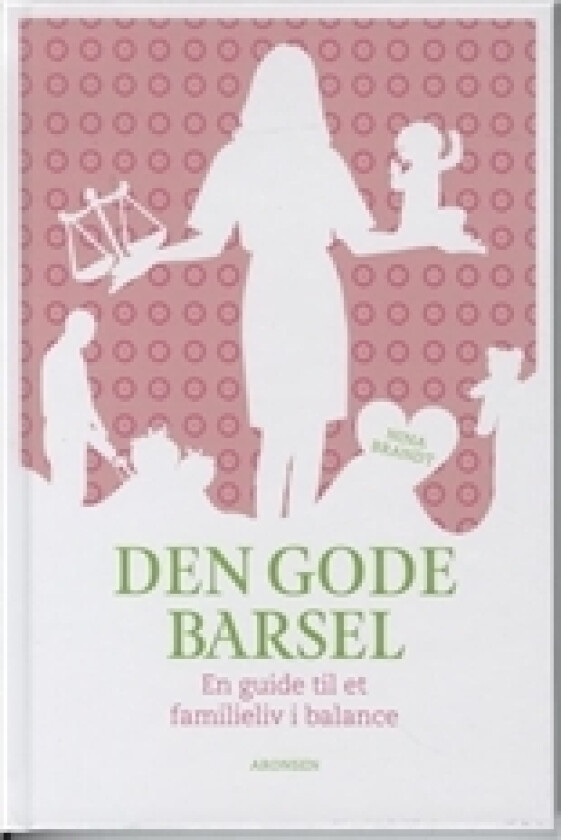Den gode barselen | Nina Brandt | Språk: Dansk