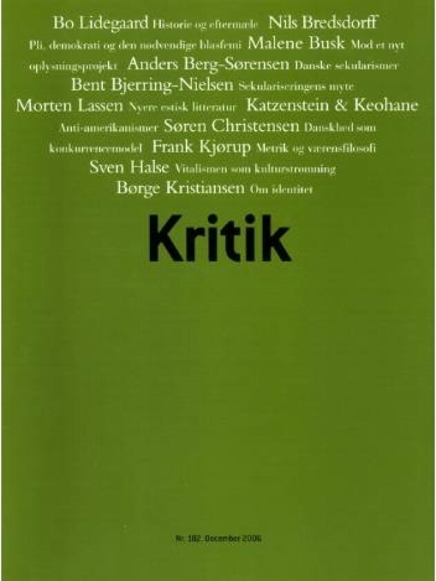 KRITIK, 39. årgang, 182 | Lasse Horne Kjældgaard Frederik Stjernfelt | Språk: Dansk