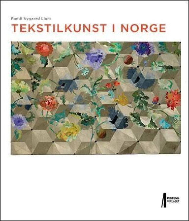 Tekstilkunst i Norge av Randi Nygaard Lium