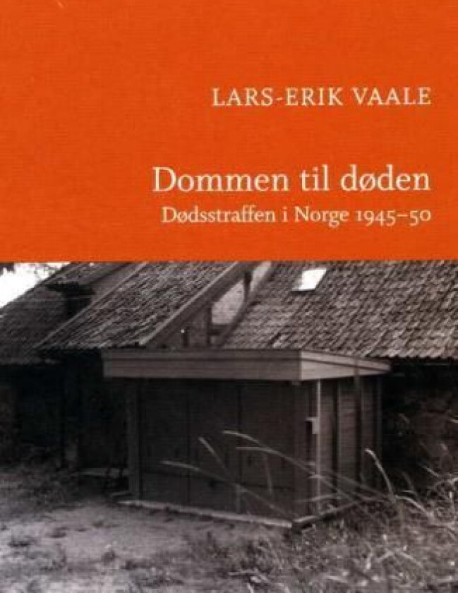 Dommen til døden av Lars-Erik Vaale