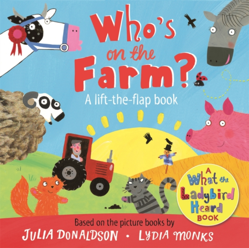Who's on the Farm? A What the Ladybird Heard Book