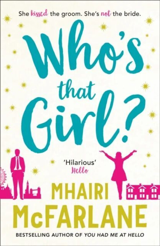 Who's That Girl? av Mhairi McFarlane