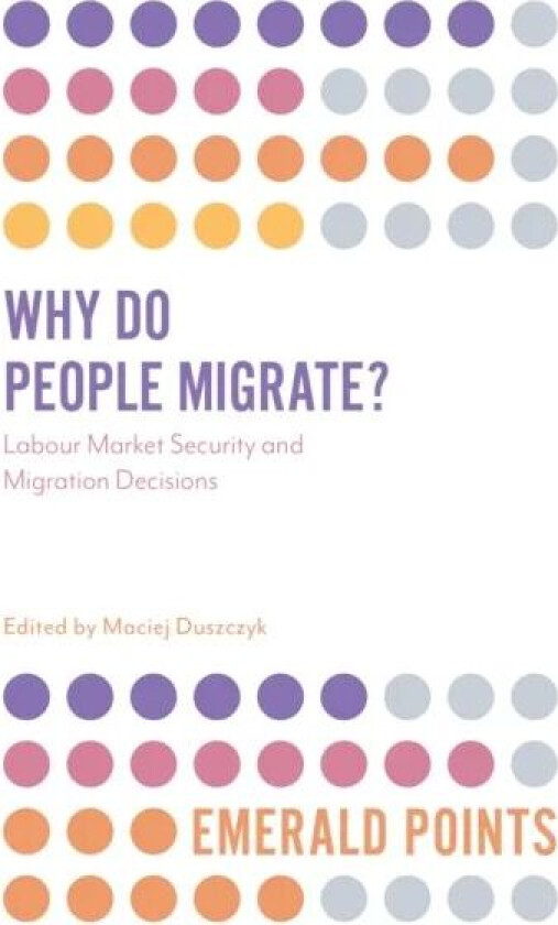 Why Do People Migrate?