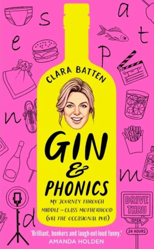 Gin and Phonics av Clara Batten