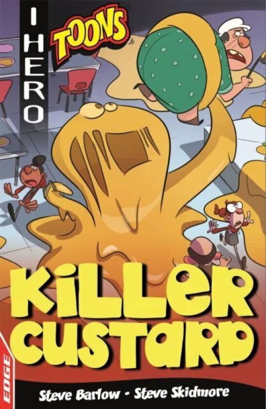EDGE: I HERO: Toons: Killer Custard av Steve Barlow, Steve Skidmore