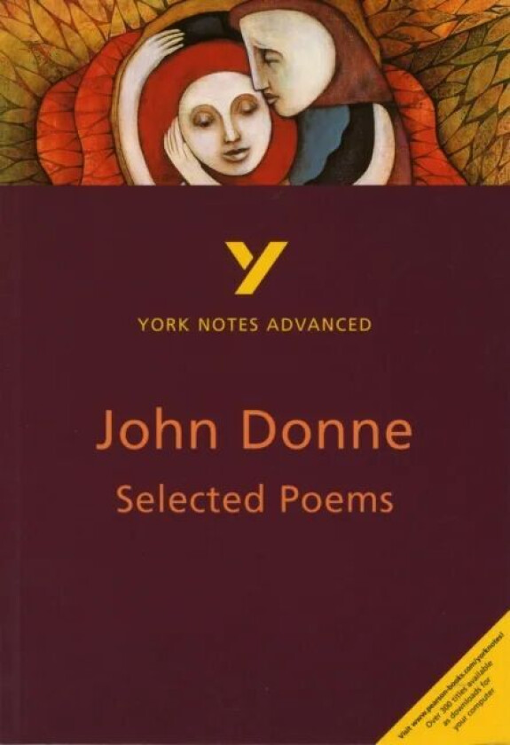 Selected Poems of John Donne: York Notes Advanced everything you need to catch up, study and prepare av Phillip Mallett
